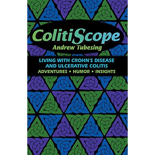 Andrew Tubesing – GEBRAUCHT Colitiscope: Living with Crohn’s Disease and Ulcerative Colitis – Preis vom 20.12.2023 05:52:08 h