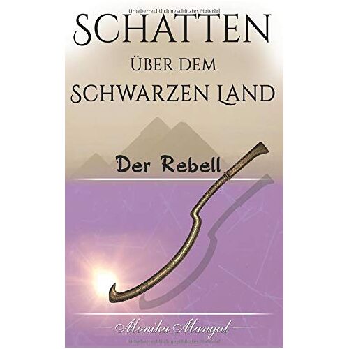 Monika Mangal – GEBRAUCHT Schatten über dem Schwarzen Land: Der Rebell – Preis vom 20.12.2023 05:52:08 h