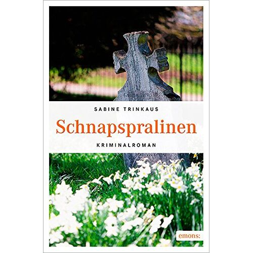 Sabine Trinkaus – GEBRAUCHT Schnapspralinen – Preis vom 08.01.2024 05:55:10 h