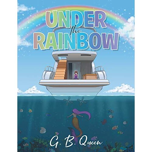 Queen, G. B. - Under the Rainbow