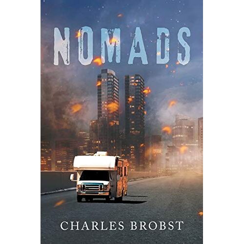 Charles Brobst – Nomads