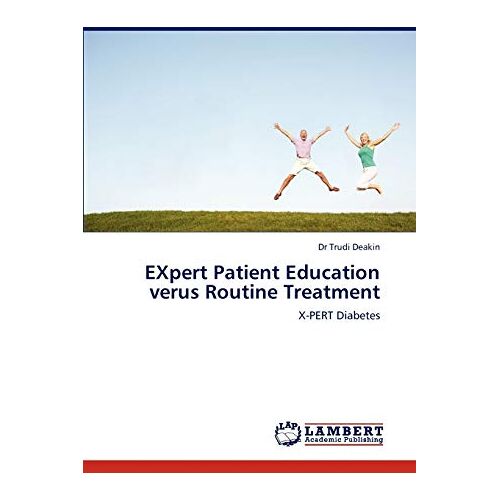 Deakin, Dr Trudi – EXpert Patient Education verus Routine Treatment: X-PERT Diabetes