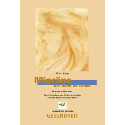 Albert Hesse – GEBRAUCHT Migräne: Der Darm ist schuld – Preis vom 20.12.2023 05:52:08 h