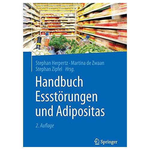 Stephan Herpertz – GEBRAUCHT Handbuch Essstörungen und Adipositas – Preis vom 20.12.2023 05:52:08 h