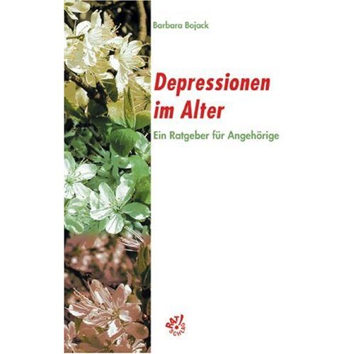 Barbara Bojack – GEBRAUCHT Depressionen im Alter. Ein Ratgeber für Angehörige – Preis vom 20.12.2023 05:52:08 h