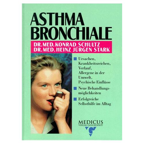 Konrad Schultz – GEBRAUCHT Asthma bronchiale. Hilfe zur Selbsthilfe – Preis vom 08.01.2024 05:55:10 h