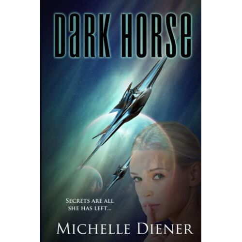 Michelle Diener – Dark Horse (Class 5 Series, Band 1)