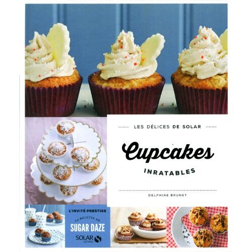 Delphine Brunet – GEBRAUCHT Cupcakes inratables – Preis vom 08.01.2024 05:55:10 h