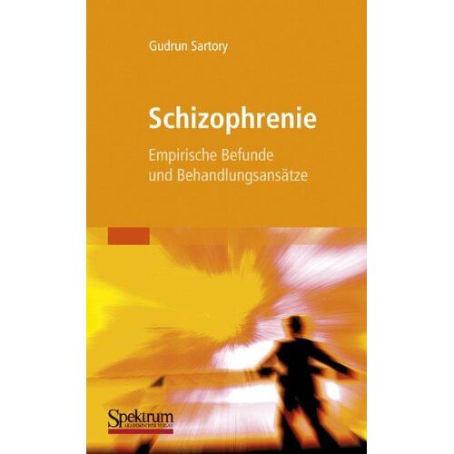 Gudrun Sartory – Schizophrenie