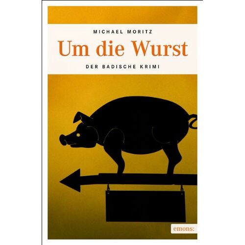 Michael Moritz – GEBRAUCHT Um die Wurst – Preis vom 08.01.2024 05:55:10 h