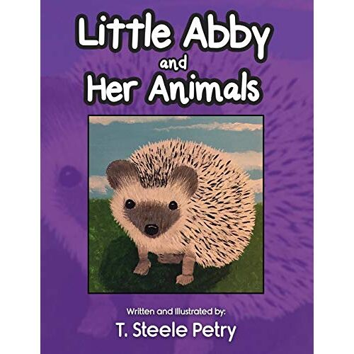 Petry, T Steele – Little Abby and Her Animals