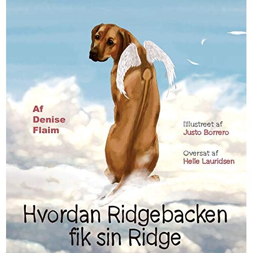 Denise Flaim – Hvordan Ridgebacken fik sin Ridge