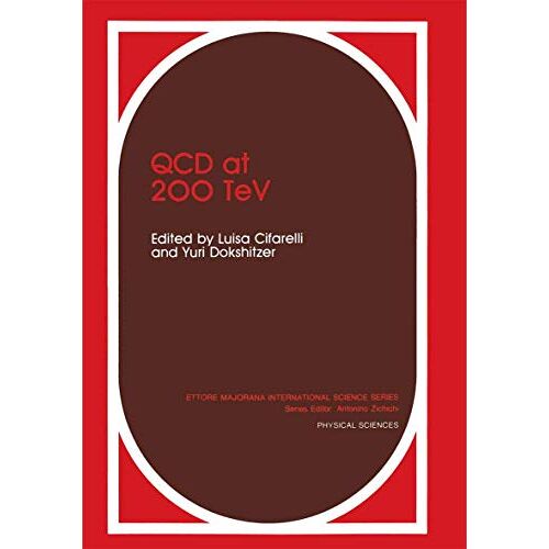 L. Cifarelli – Qcd at 200 TeV (Ettore Majorana International Science Series) (Ettore Majorana International Science Series, 60, Band 60)