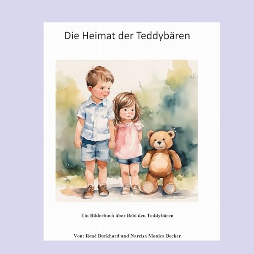 René Burkhard - Die Heimat der Teddybären