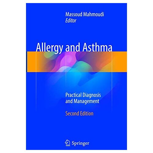 Massoud Mahmoudi – Allergy and Asthma: Practical Diagnosis and Management