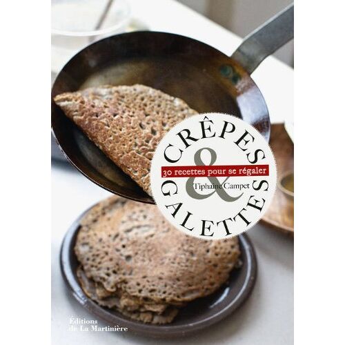 Tiphaine Campet – GEBRAUCHT Crêpes & galettes : 30 recettes pour se régaler – Preis vom 08.01.2024 05:55:10 h