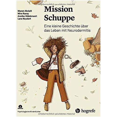 Mazen Abdalli – Mission Schuppe: Eine kleine Geschichte über das Leben mit Neurodermitis (Psychologische Kinderbücher)