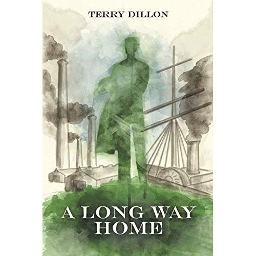 Terence Dillon – A Long Way Home