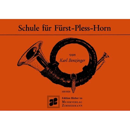 Edition Hieber Schule Für Fürst-Pless-Jagdhorn. H.1