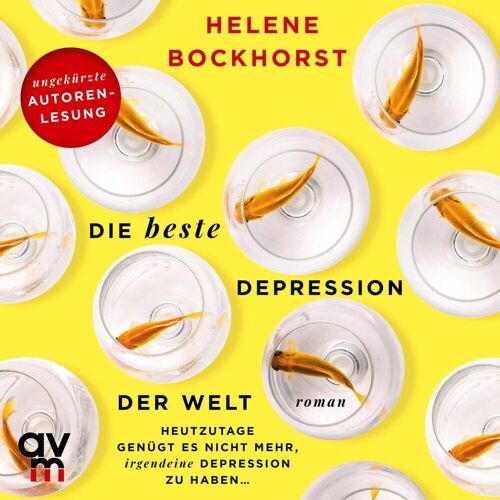 Audio Verlag München Die Beste Depression Der Welt