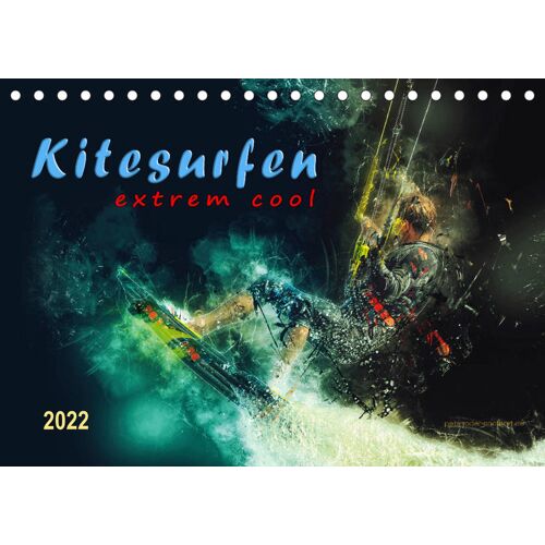 Calvendo Kitesurfen Extrem Cool (Tischkalender 2022 Din A5 Quer)