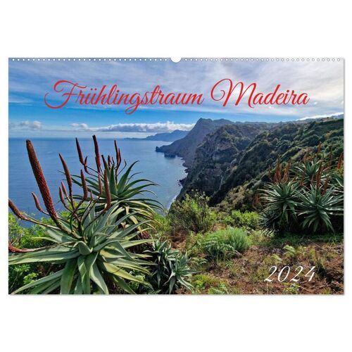 Calvendo Frühlingstraum Madeira (Wandkalender 2024 Din A2 Quer) Calvendo Monatskalender