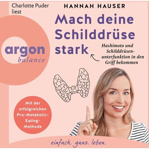 Argon Verlag Mach Deine Schilddrüse Stark