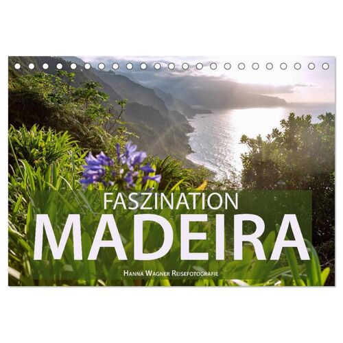 Calvendo Faszination Madeira (Tischkalender 2024 Din A5 Quer) Calvendo Monatskalender