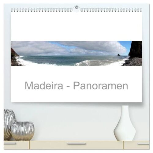 Calvendo Madeira – Panoramen (Hochwertiger Premium Wandkalender 2024 Din A2 Quer) Kunstdruck In Hochglanz