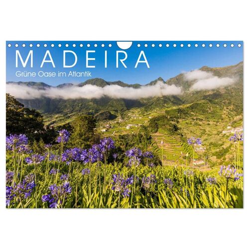 Calvendo Madeira Grüne Oase Im Atlantik (Wandkalender 2024 Din A4 Quer) Calvendo Monatskalender