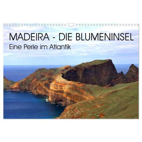 Calvendo Madeira – Eine Wunderschöne Perle Im Atlantik (Wandkalender 2024 Din A3 Quer) Calvendo Monatskalender