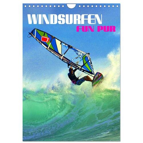 Calvendo Windsurfen – Fun Pur (Wandkalender 2024 Din A4 Hoch) Calvendo Monatskalender