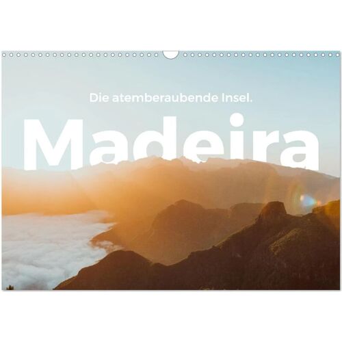 Calvendo Madeira – Die Atemberaubende Insel. (Wandkalender 2024 Din A3 Quer) Calvendo Monatskalender