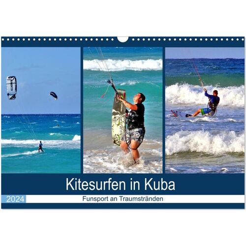 Calvendo Kitesurfen In Kuba – Funsport An Traumstränden (Wandkalender 2024 Din A3 Quer) Calvendo Monatskalender