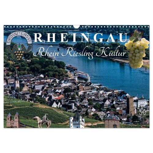 Calvendo Verlag Rheingau – Rhein Riesling Kultur (Wandkalender 2024 Din A3 Quer) Calvendo Monatskalender