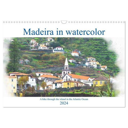 Calvendo Madeira In Watercolor (Wall Calendar 2024 Din A3 Landscape) Calvendo 12 Month Wall Calendar