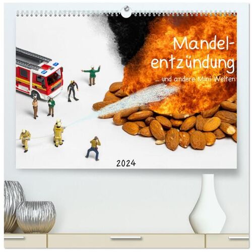 Calvendo Mandelentzündung … Und Andere Mini-Welten (Hochwertiger Premium Wandkalender 2024 Din A2 Quer) Kunstdruck In Hochglanz