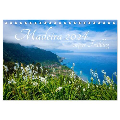 Calvendo Madeira – Ewiger Frühling (Tischkalender 2024 Din A5 Quer) Calvendo Monatskalender