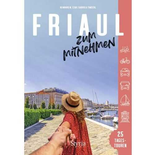 Styria  Verlag Friaul zum Mitnehmen