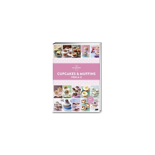 Dr. Oetker Verlag Cupcakes & Muffins von A – Z