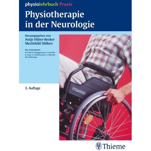 Physiotherapie In Der Neurologie: Physiolehrbuch Praxis