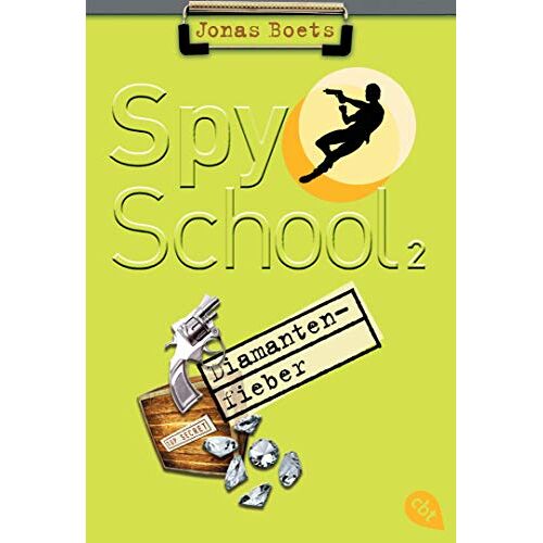 Spy School – Diamantenfieber [Taschenbuch] [2012] Boets Jonas Kiefer Verena