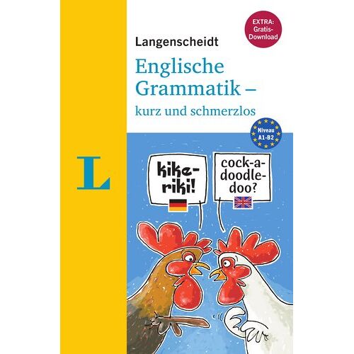 Langenscheidt Englische Grammatik – Kurz Und Schmerzlos – Buch Mit Download (Langenscheidt Grammatik – Kurz Und Schmerzlos)