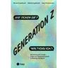 Hep verlag Generation Z -- wie ticken sie? Wie ticke ich?