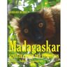 buchschmiede Madagaskar – Schatzkammer der Evolution