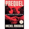 Random House LLC US Prequel - Rachel Maddow  Gebunden