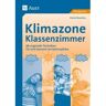 Auer Verlag in der AAP Lehrerwelt GmbH Klimazone Klassenzimmer