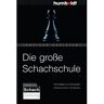 ISBN Die große Schachschule