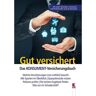 VKI Gut Versichert. Das Konsument-Versicherungsbuch - Susanne Spreitzer  Taschenbuch
