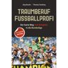 Wiley X Traumberuf Fußballprofi - Jörg Runde  Thomas Tamberg  Kartoniert (TB)